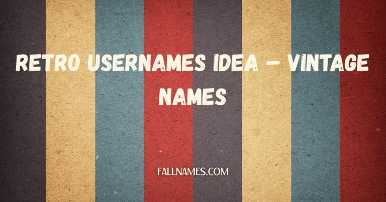 Retro Usernames Idea – Vintage Names